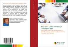 Bookcover of Teoria da Troca entre Líder Liderado (LMX)
