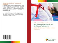 Buchcover von Motivações e benefícios da prática de Taekwondo