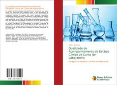 Qualidade de Acompanhamento de Estágio Clínico de Curso de Laboratorio的封面