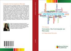 Capa do livro de Inovação: Da Concepção ao Mercado 