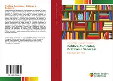 Buchcover von Política Curricular, Práticas e Saberes: