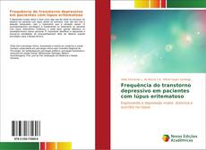 Capa do livro de Frequência do transtorno depressivo em pacientes com lúpus eritematoso 