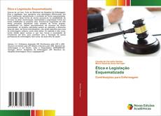 Bookcover of Ética e Legislação Esquematizada