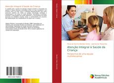 Capa do livro de Atenção Integral à Saúde da Criança 