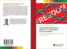 Liberdade Sindical no Brasil e em Portugal: breve paralelo kitap kapağı