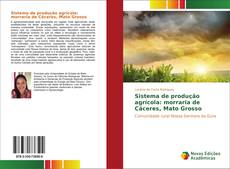 Capa do livro de Sistema de produção agrícola: morraria de Cáceres, Mato Grosso 
