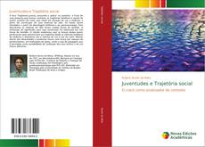 Bookcover of Juventudes e Trajetória social