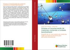 Bookcover of Síntese e Caracterização de materiais contendo a unidade bezotiadiazol
