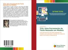 Bookcover of TCG: Uma Ferramenta de Teste Baseado em Modelo