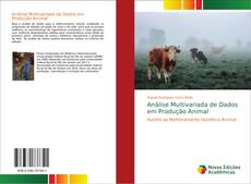 Bookcover of Análise Multivariada de Dados em Produção Animal