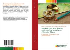 Metodologias aplicadas ao ensino de cartografia na Educação Básica kitap kapağı