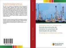Borítókép a  Estudo da evolução de cloretos no processo de destilação de petróleo - hoz