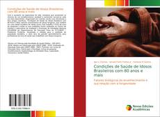 Buchcover von Condições de Saúde de Idosos Brasileiros com 80 anos e mais