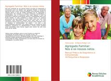 Buchcover von Agregado Familiar: Nós e os nossos netos