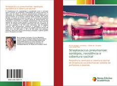 Borítókép a  Streptococcus pneumoniae: sorotipos, resistência e cobertura vacinal - hoz