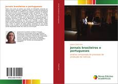 Jornais brasileiros e portugueses kitap kapağı