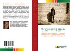 Buchcover von O crime como uma faceta da questão social no Brasil