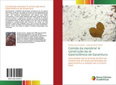 Bookcover of Comida da memória! A construção da id. Gastronômica de Garanhuns