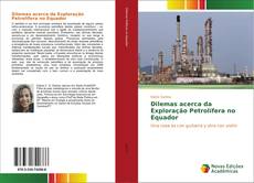 Buchcover von Dilemas acerca da Exploração Petrolífera no Equador