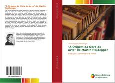 Bookcover of "A Origem da Obra de Arte" de Martin Heidegger