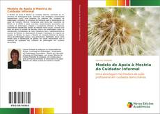 Buchcover von Modelo de Apoio à Mestria do Cuidador Informal
