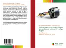 Bookcover of Desenvolvimento de um Motor termoelétrico utilizando molas de LMF