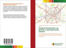 Buchcover von Geoprocessamento na gestão e planejamento urbano