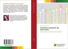 Bookcover of Instituto estadual de educação: