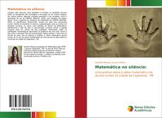 Bookcover of Matemática no silêncio: