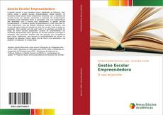 Bookcover of Gestão Escolar Empreendedora
