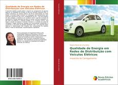 Portada del libro de Qualidade de Energia em Redes de Distribuição com Veículos Elétricos
