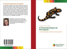 Bookcover of A Fenomenologia da Percepção