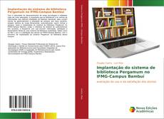 Buchcover von Implantação do sistema de biblioteca Pergamum no IFMG-Campus Bambuí