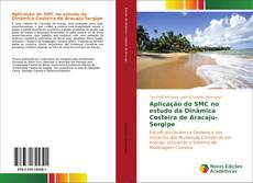 Portada del libro de Aplicação do SMC no estudo da Dinâmica Costeira de Aracaju-Sergipe