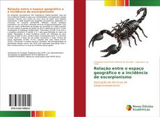 Capa do livro de Relação entre o espaço geográfico e a incidência de escorpionismo 