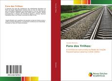 Bookcover of Fora dos Trilhos: