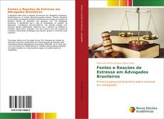Buchcover von Fontes e Reações de Estresse em Advogados Brasileiros