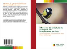 Capa do livro de Influência da estrutura da paisagem nas comunidades de aves 