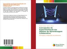 Capa do livro de Concepções de Experimentação em Objetos de Aprendizagem Colaborativa 