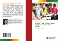 Couverture de A leitura nas ONGs e inter-relações com a escola pública