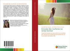 Bookcover of Inclusão das mulheres na renda familiar