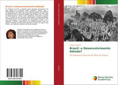 Buchcover von Brasil: o Desenvolvimento Adiado?