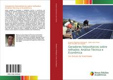 Capa do livro de Geradores fotovoltaicos sobre telhados: Análise Técnica e Econômica 