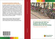 Couverture de A extensão do Self na prática do Consumo Colaborativo de bicicletas