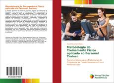 Copertina di Metodologia do Treinamento Físico aplicado ao Personal Trainer