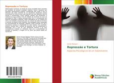 Capa do livro de Repressão e Tortura 