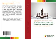 Bookcover of Ferramentas de gestão em redes interorganizacionais