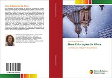 Bookcover of Uma Educação da Alma