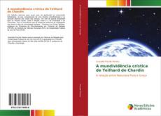 Portada del libro de A mundividência crística de Teilhard de Chardin