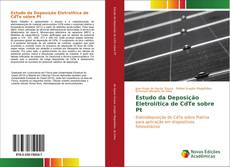 Copertina di Estudo da Deposição Eletrolítica de CdTe sobre Pt